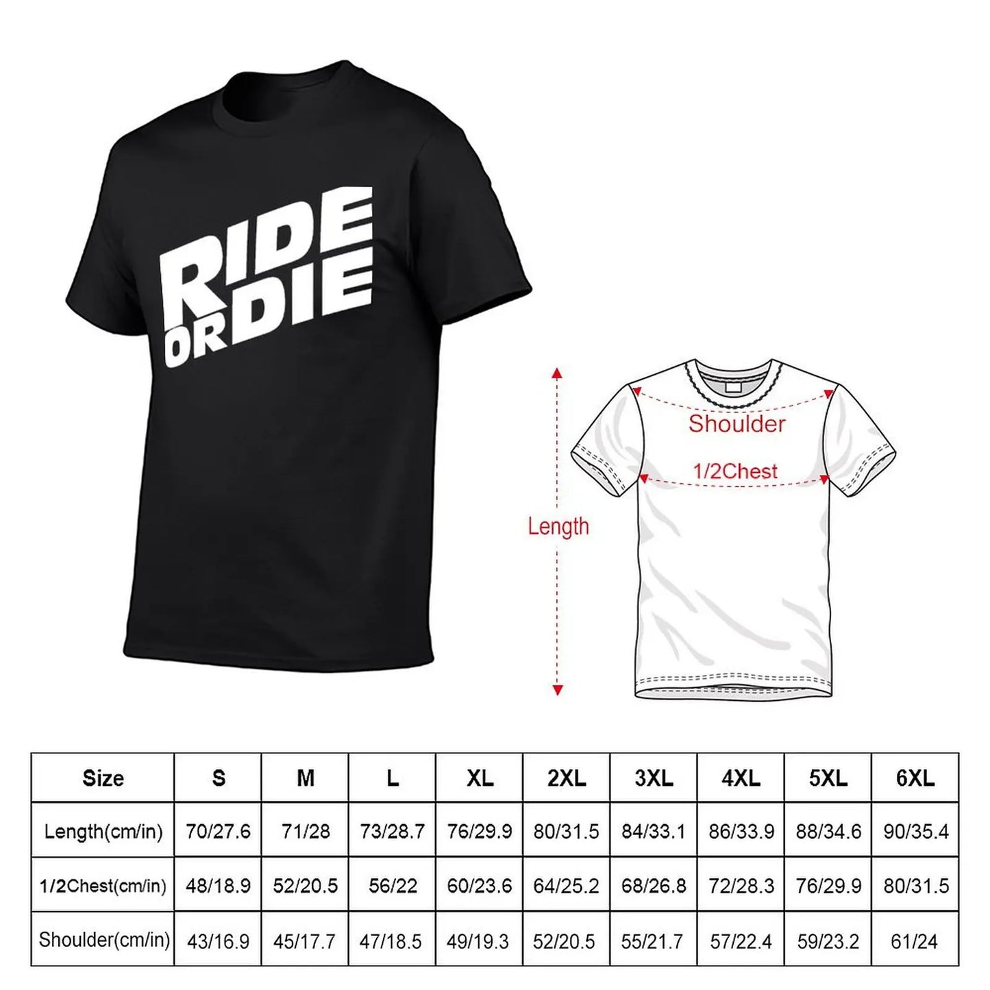 Ride or Die T-Shirt